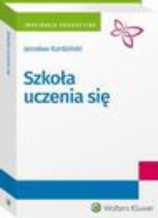 The cover of the book titled: Szkoła uczenia się