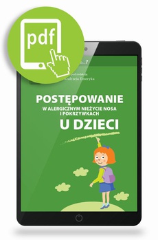The cover of the book titled: Postępowanie w alergicznym nieżycie nosa i pokrzywkach u dzieci