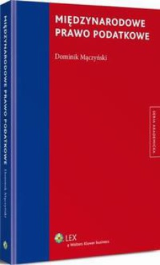 The cover of the book titled: Międzynarodowe prawo podatkowe