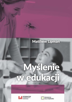 The cover of the book titled: Myślenie w edukacji