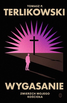 The cover of the book titled: Wygasanie