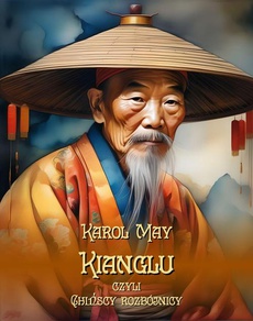 Okładka książki o tytule: Kianglu, czyli chińscy rozbójnicy