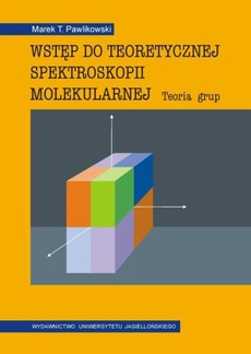 The cover of the book titled: Wstęp do teoretycznej spektroskopii molekularnej
