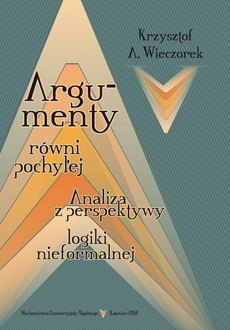 The cover of the book titled: Argumenty równi pochyłej