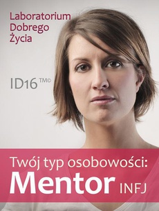 The cover of the book titled: Twój typ osobowości: Mentor (INFJ)