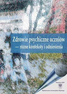 The cover of the book titled: Zdrowie psychiczne uczniów – różne konteksty i odniesienia
