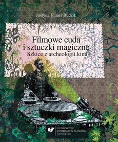 The cover of the book titled: Filmowe cuda i sztuczki magiczne