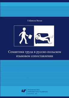 The cover of the book titled: Siemantika truda w russko‑polskom jazykowom sopostawlenii