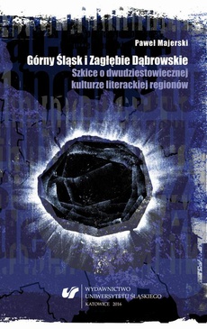 The cover of the book titled: Górny Śląsk i Zagłębie Dąbrowskie