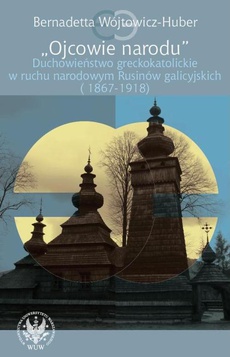 The cover of the book titled: Ojcowie narodu