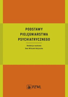 The cover of the book titled: Podstawy pielęgniarstwa psychiatrycznego