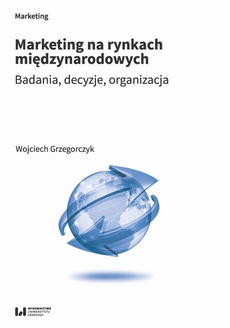 The cover of the book titled: Marketing na rynkach międzynarodowych