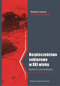 Обкладинка книги з назвою:Bezpieczeństwo sektorowe w XXI wieku