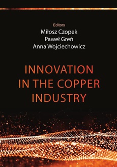 The cover of the book titled: Innovation in the copper industry