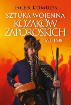 Обкладинка книги з назвою:Sztuka wojenna kozaków zaporoskich