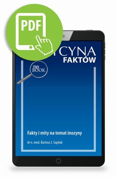 The cover of the book titled: Fakty i mity na temat inozyny
