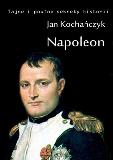 Okładka książki o tytule: Napoleon
