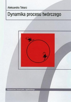 The cover of the book titled: Dynamika procesu twórczego
