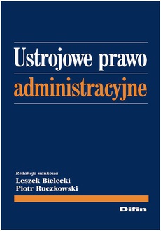 The cover of the book titled: Ustrojowe prawo administracyjne