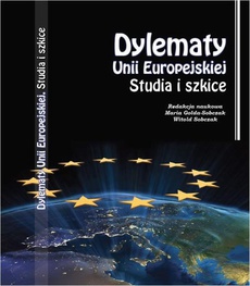 The cover of the book titled: Dylematy Unii Europejskiej