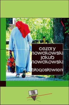 The cover of the book titled: Błogosławieni