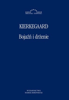 The cover of the book titled: Bojaźń i drżenie