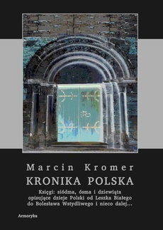 Okładka książki o tytule: Kronika polska Marcina Kromera, tom 3