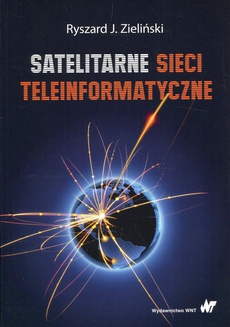 Обложка книги под заглавием:Satelitarne sieci teleinformatyczne