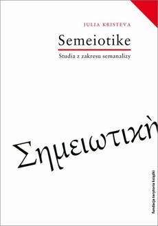 Okładka książki o tytule: Semeiotike Studia z zakresu semanalizy