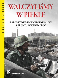 The cover of the book titled: Walczyliśmy w piekle
