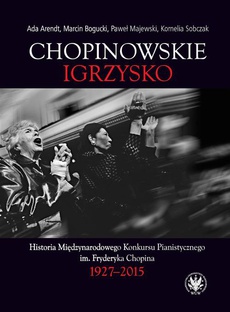 The cover of the book titled: Chopinowskie igrzysko