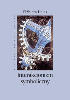 Обложка книги под заглавием:Interakcjonizm symboliczny