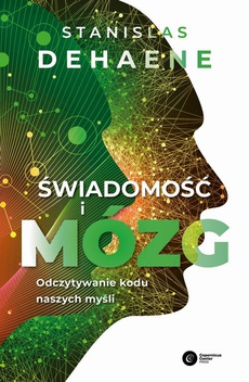 The cover of the book titled: Świadomość i mózg