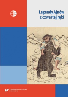 The cover of the book titled: Legendy Ajnów z czwartej ręki