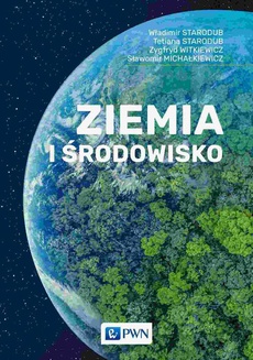 The cover of the book titled: Ziemia i środowisko
