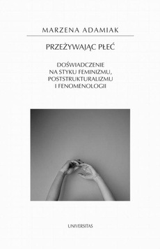 The cover of the book titled: Przeżywając płeć.