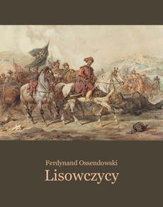 The cover of the book titled: Lisowczycy. Powieść historyczna