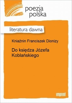 Обложка книги под заглавием:Do księdza Józefa Koblańskiego
