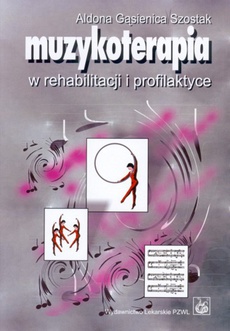 The cover of the book titled: Muzykoterapia w rehabilitacji i profilaktyce