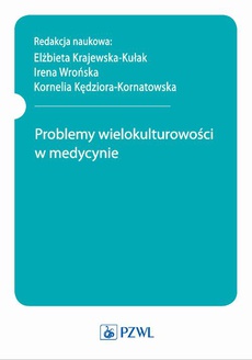 The cover of the book titled: Problemy wielokulturowości w medycynie