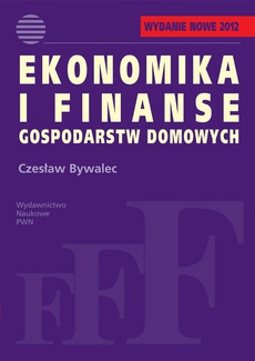 Okładka książki o tytule: Ekonomika i finanse gospodarstw domowych