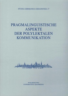 The cover of the book titled: Studia Germanica Gedanensia 27. Pragmalinguistische Aspekte der Polylektalen Kommunikation