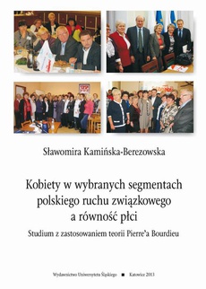 Обкладинка книги з назвою:Kobiety w wybranych segmentach polskiego ruchu związkowego a równość płci