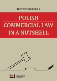 The cover of the book titled: Polish Commercial Law in a Nutshell