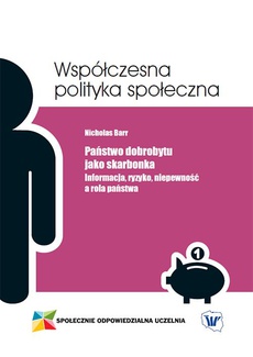 The cover of the book titled: Państwo dobrobytu jako skarbonka