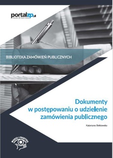 Обложка книги под заглавием:Dokumenty w postępowaniach o udzielenie zamówienia publicznego