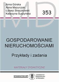 The cover of the book titled: Gospodarowanie nieruchomościami. Przykłady i zadania