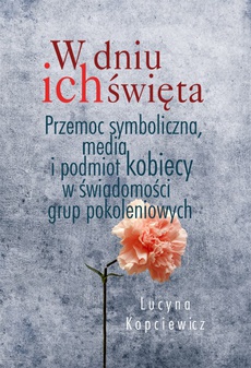 The cover of the book titled: W dniu ich święta