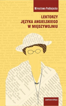 The cover of the book titled: Lektorzy języka angielskiego w międzywojniu