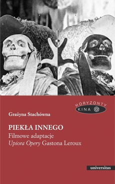 The cover of the book titled: Piekła Innego Filmowe adaptacje